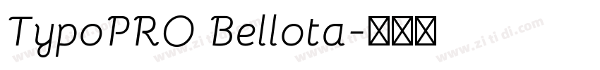 TypoPRO Bellota字体转换 TypoPRO Bellota字体转换